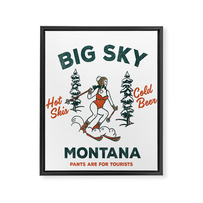 Big Sky Montana: Pants Are For Tourists. Cute & Funny Beer & Ski Design Framed Canvas Print Gallery Image 1