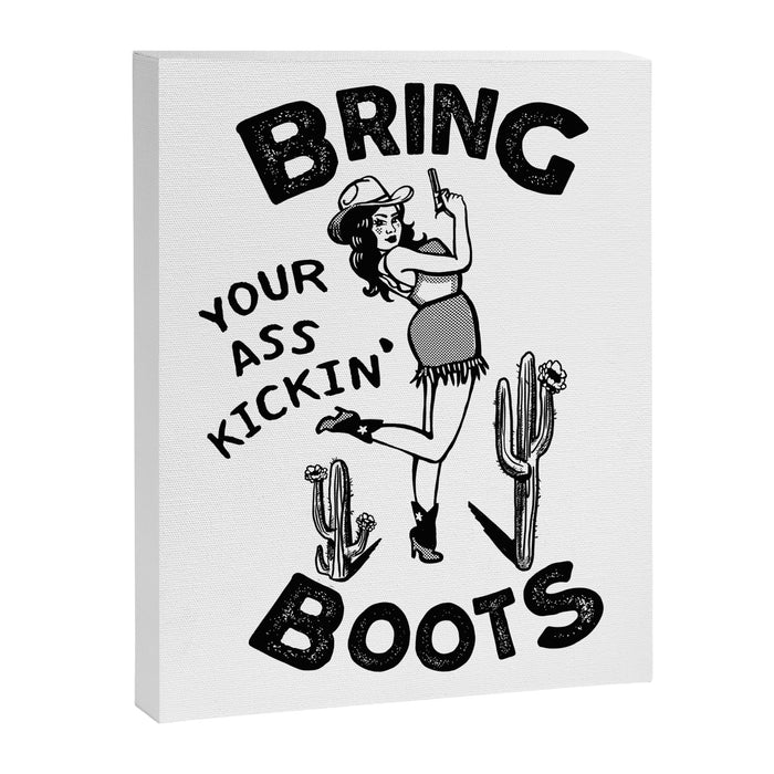 Bring Your Ass Kicking Boots! Cool Retro Cowgirl Gift Idea For Women Canvas Print Gallery Image 1