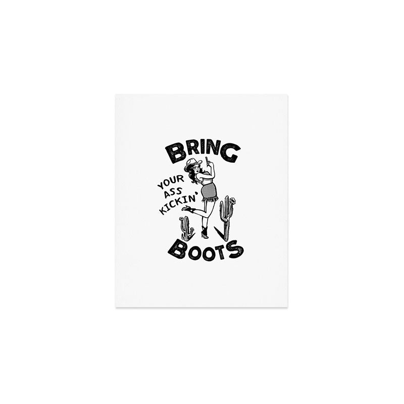 Bring Your Ass Kicking Boots! Cool Retro Cowgirl Gift Idea For Women Art Print Gallery Image 1