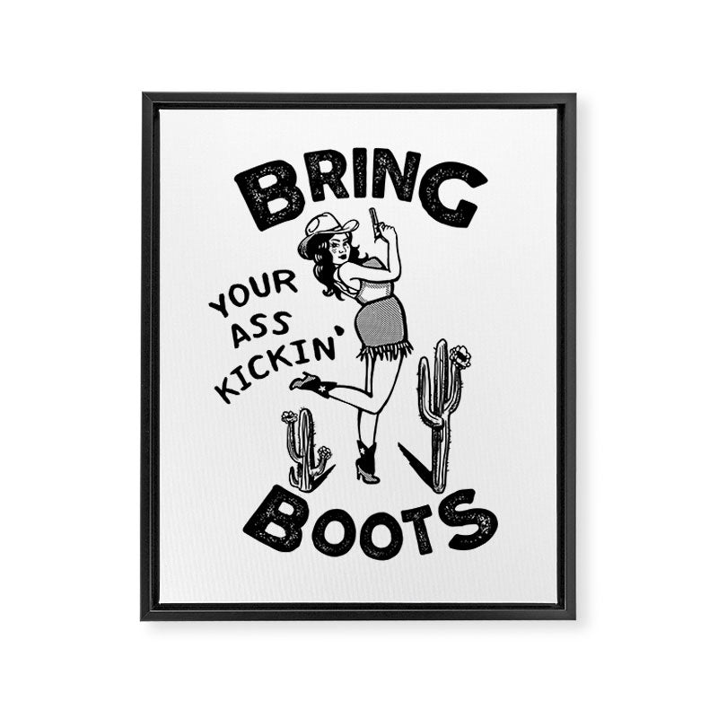 Bring Your Ass Kicking Boots! Cool Retro Cowgirl Gift Idea For Women Framed Canvas Print Gallery Image 6
