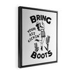 Bring Your Ass Kicking Boots! Cool Retro Cowgirl Gift Idea For Women Framed Canvas Print Gallery Image 2