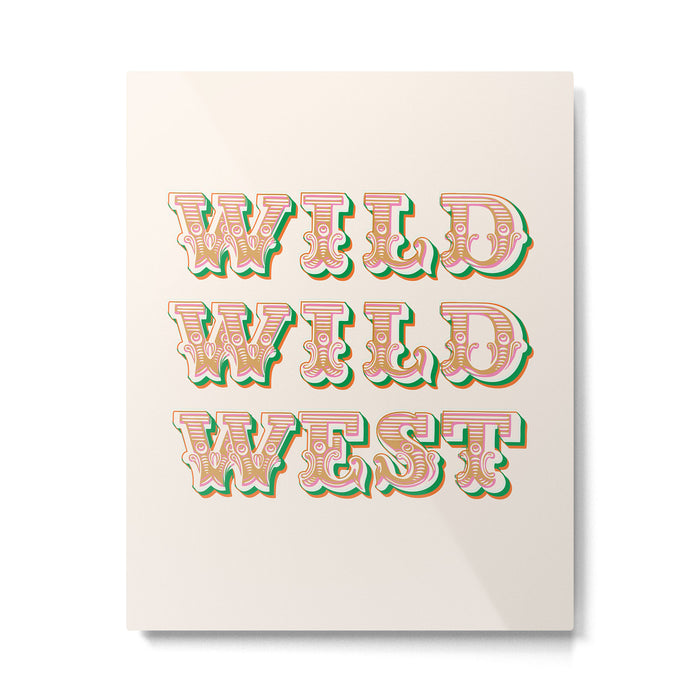 Cool Retro Red & Green "Wild Wild West" Typography Art Metal Print Gallery Image 1