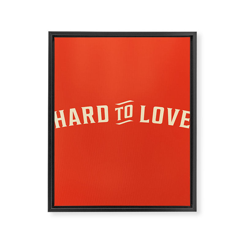 Hard To Love Framed Canvas Print Gallery Image 8