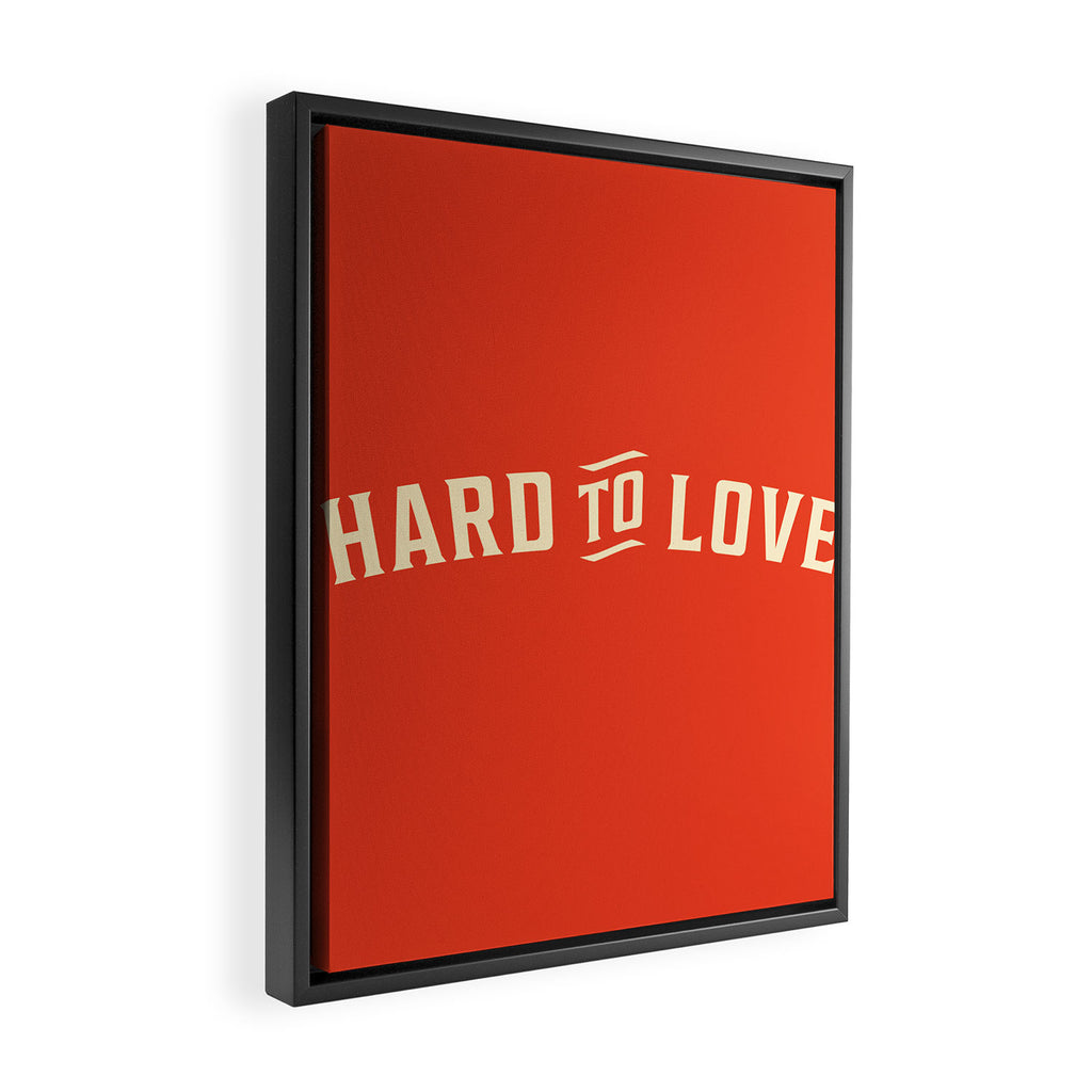 Hard To Love Framed Canvas Print Gallery Image 2