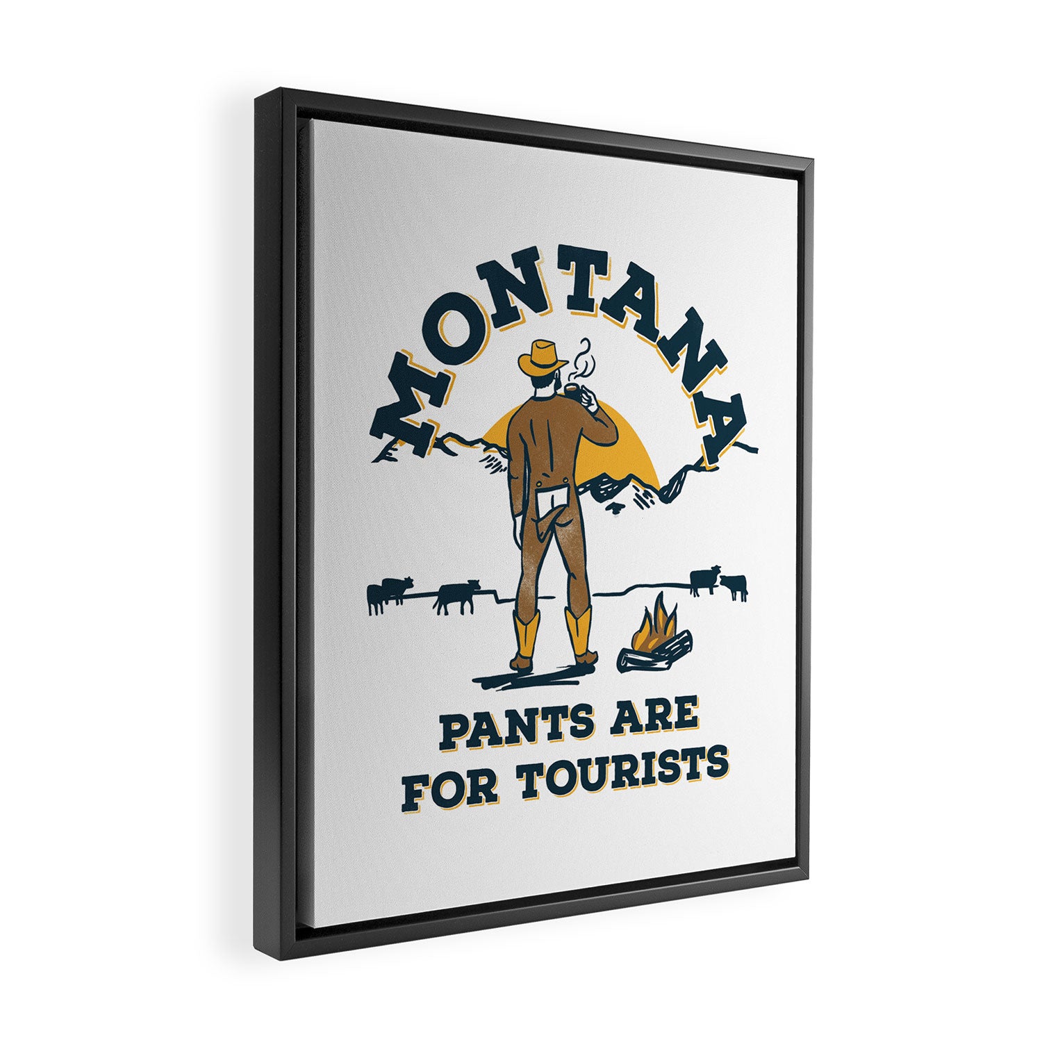 "Montana: Pants Are For Tourists" Funny Retro Cowboy Travel Art Framed Canvas Print Gallery Image 2