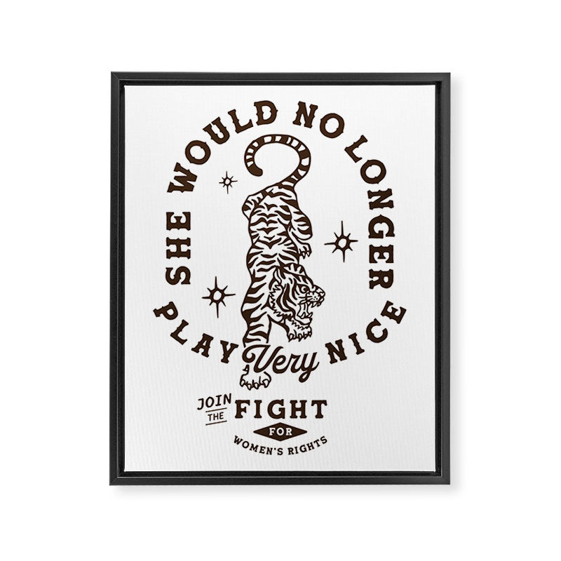 Feminist Women's Rights Quote Supporting Feminism Framed Canvas Print Gallery Image 6