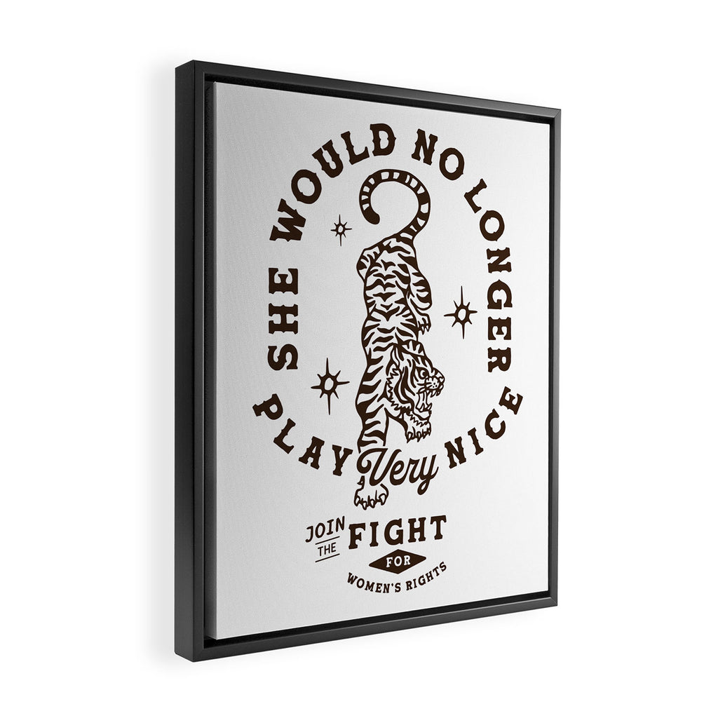 Feminist Women's Rights Quote Supporting Feminism Framed Canvas Print Gallery Image 2