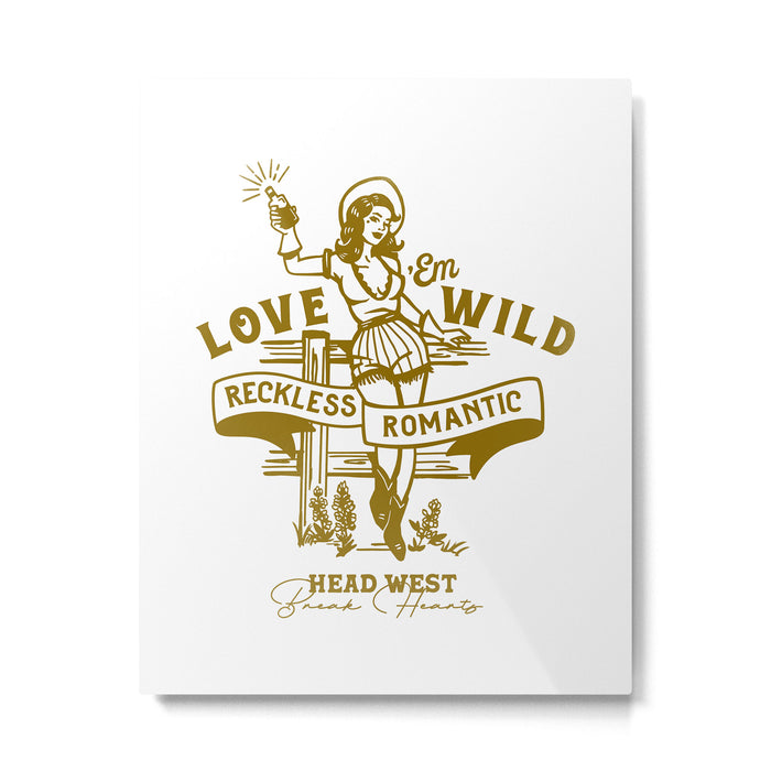 Reckless Romantic Cowgirl Metal Print Gallery Image 1