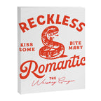 Reckless Romantic: Kiss Some, Bite Many.  Canvas Print Gallery Image 6
