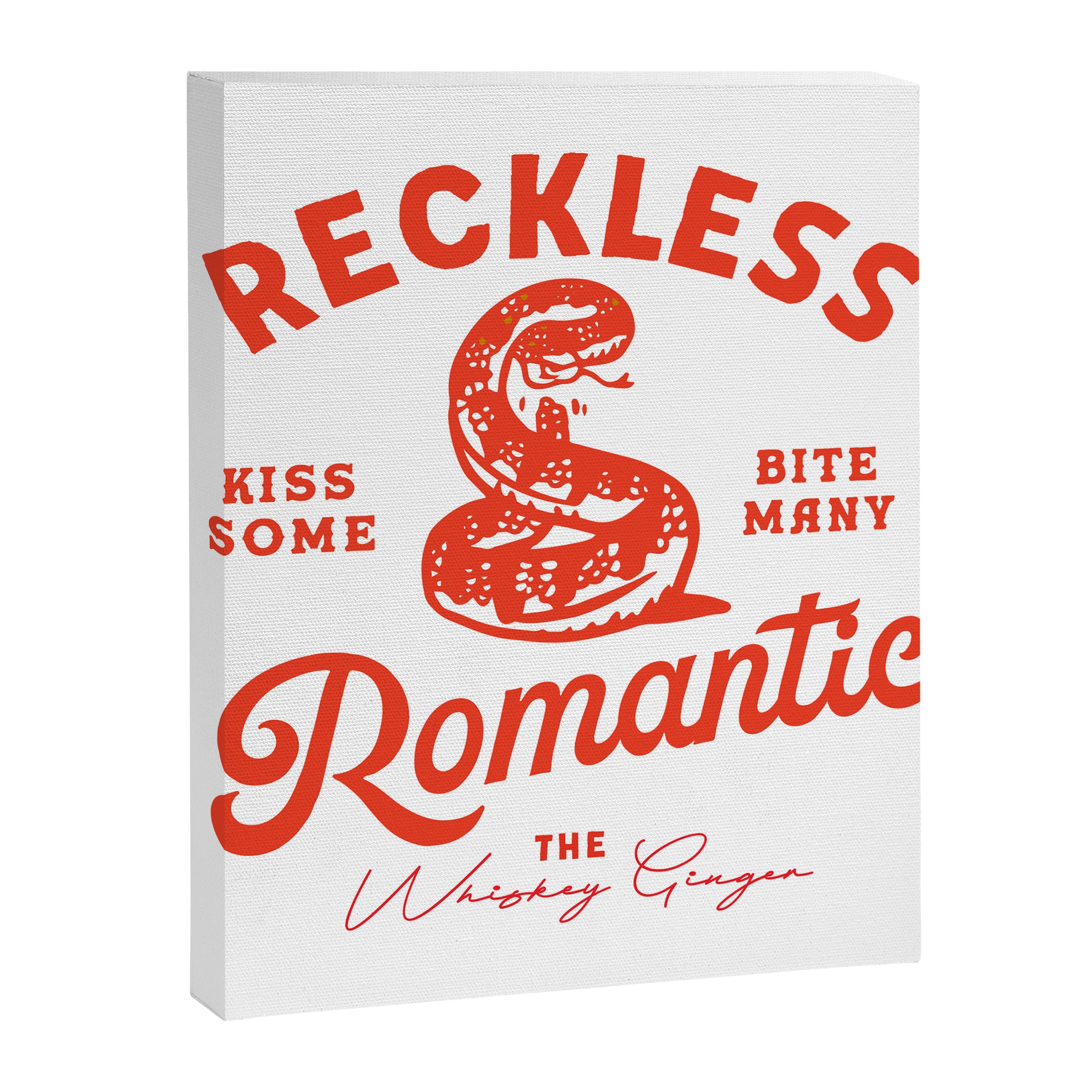 Reckless Romantic: Kiss Some, Bite Many.  Canvas Print Gallery Image 6