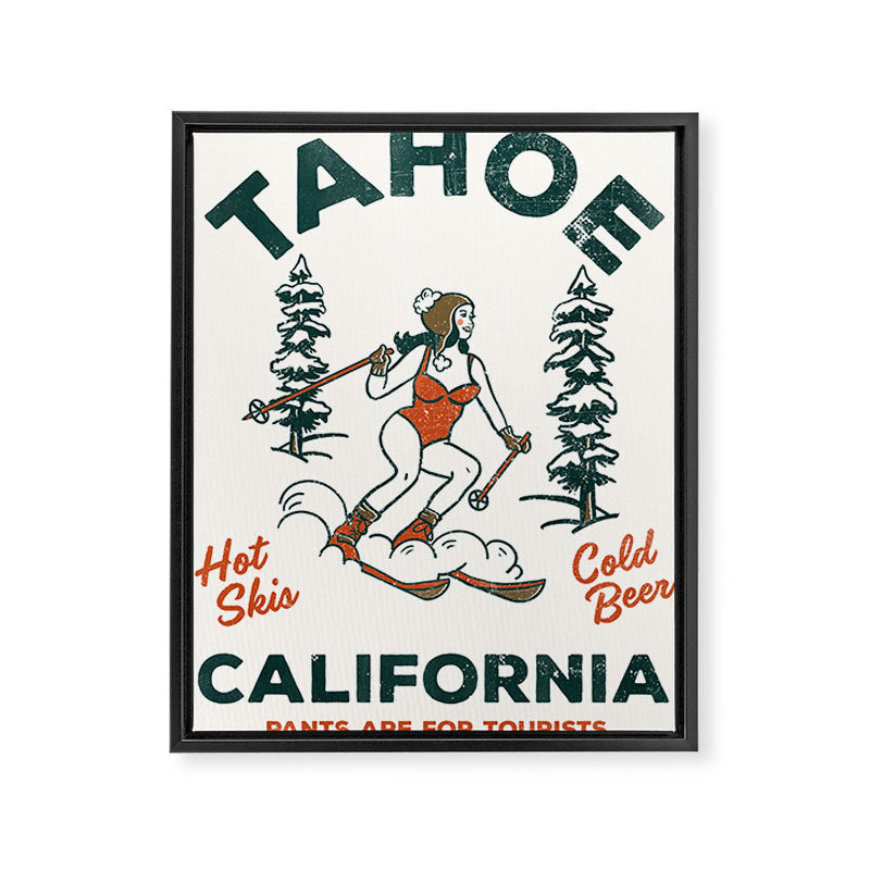 Tahoe, California - Pants Are For Tourists. Funny Ski & Beer Art Framed Canvas Print Gallery Image 8