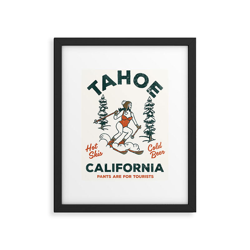 Tahoe, California - Pants Are For Tourists. Funny Ski & Beer Art Framed Art Print Gallery Image 4