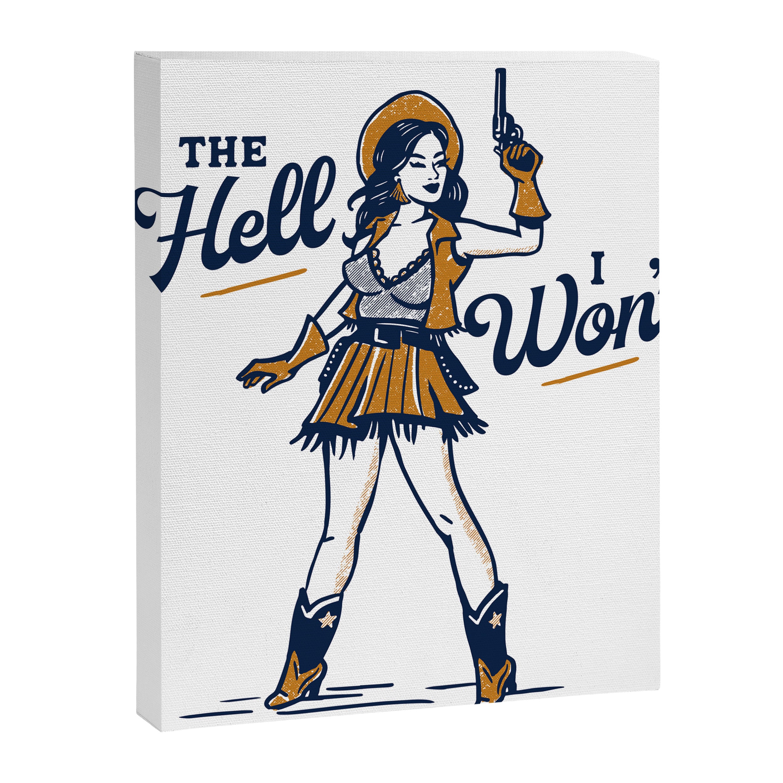 The Hell I Won't: Retro Cowgirl V.2 Canvas Print Gallery Image 6