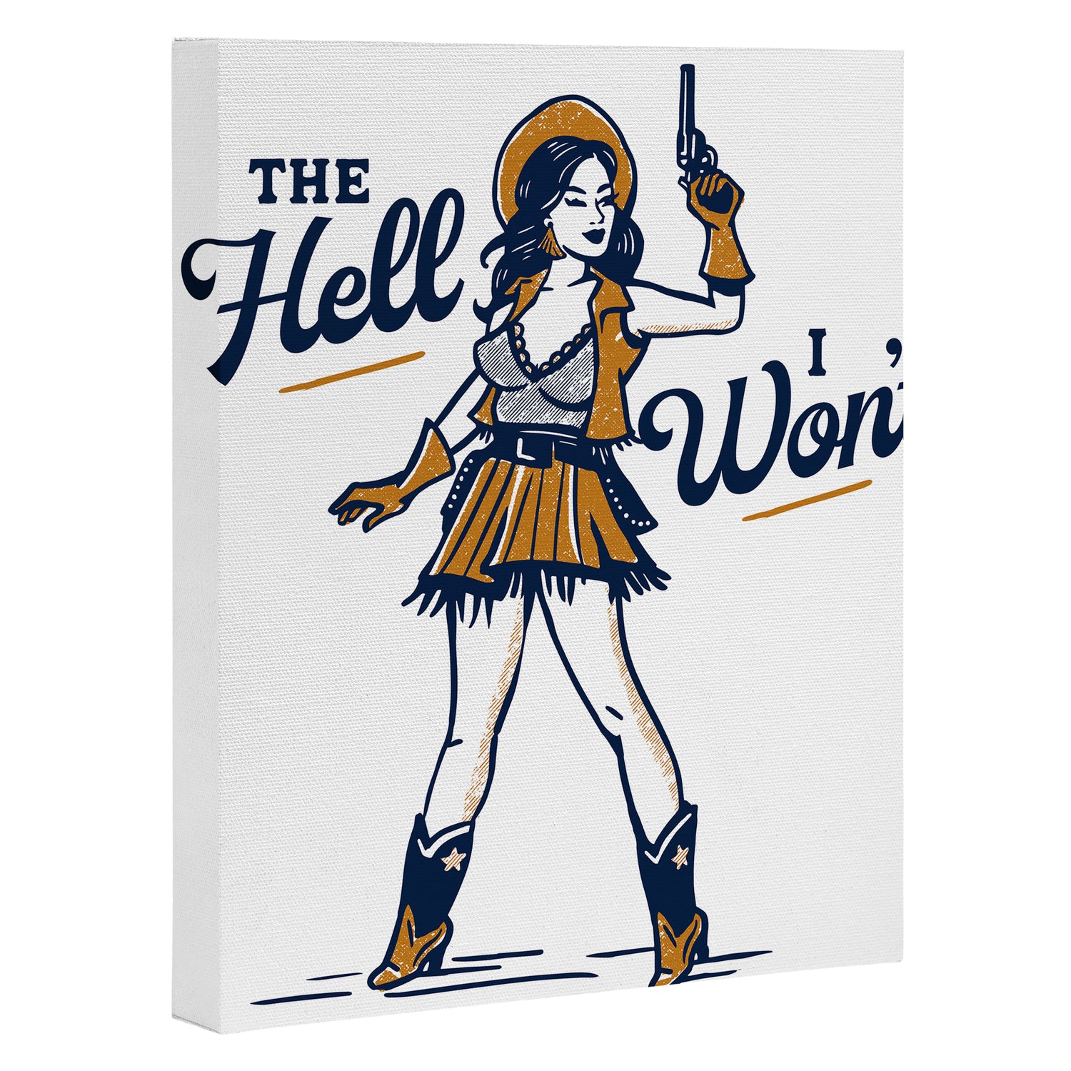The Hell I Won't: Retro Cowgirl V.2 Canvas Print Gallery Image 3