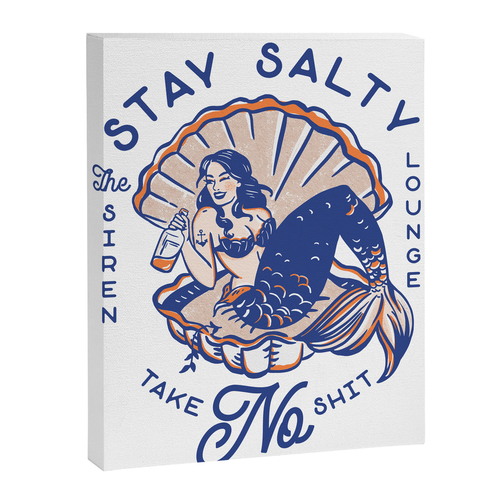 The Siren Lounge: Stay Salty & Take No Shit Canvas Print Gallery Image 6