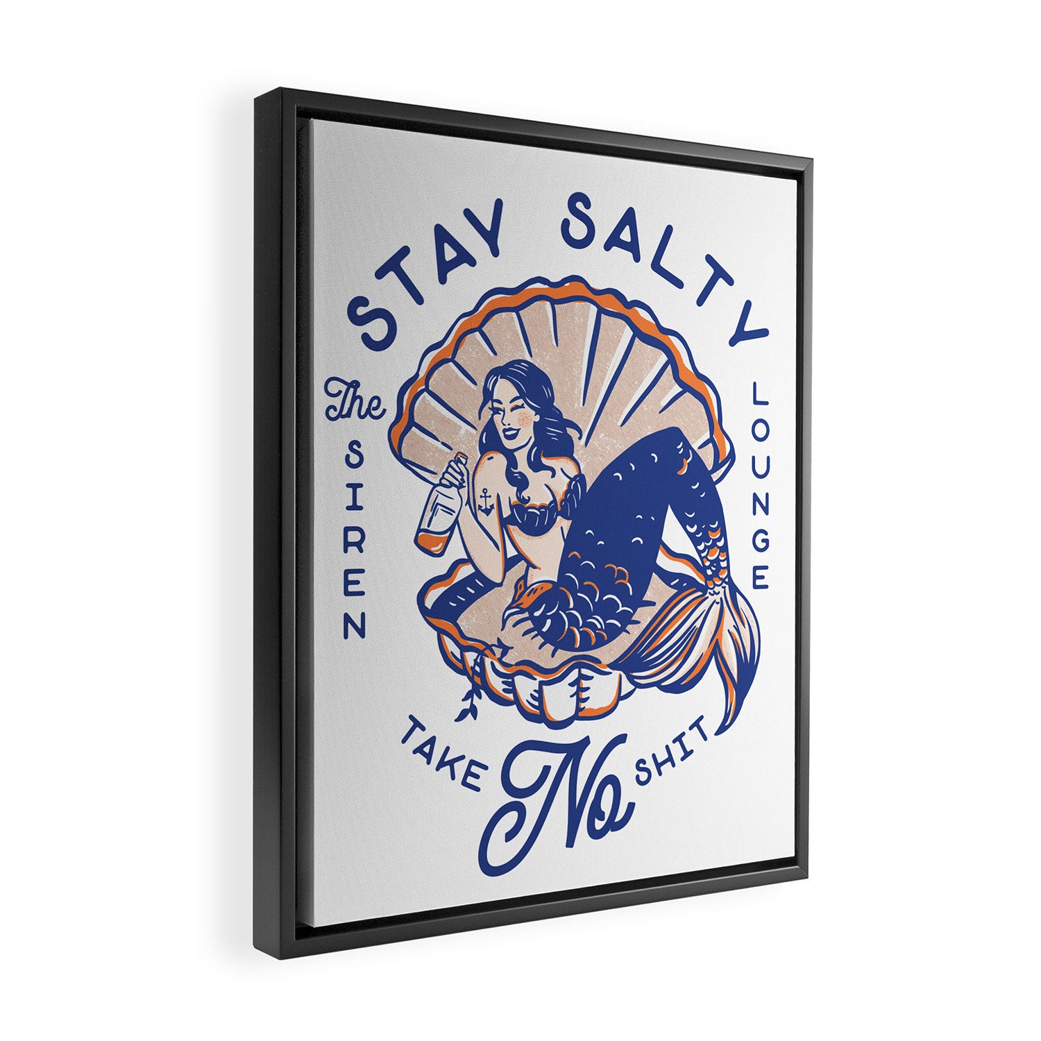 The Siren Lounge: Stay Salty & Take No Shit Framed Canvas Print Gallery Image 2