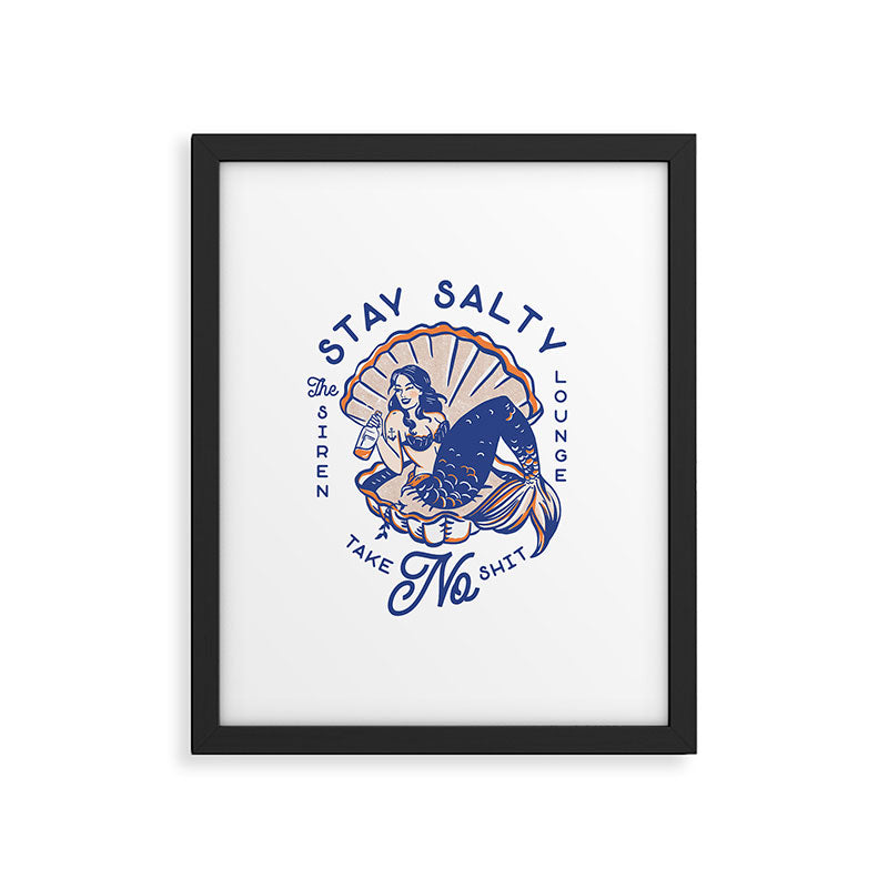 The Siren Lounge: Stay Salty & Take No Shit Framed Art Print Gallery Image 5