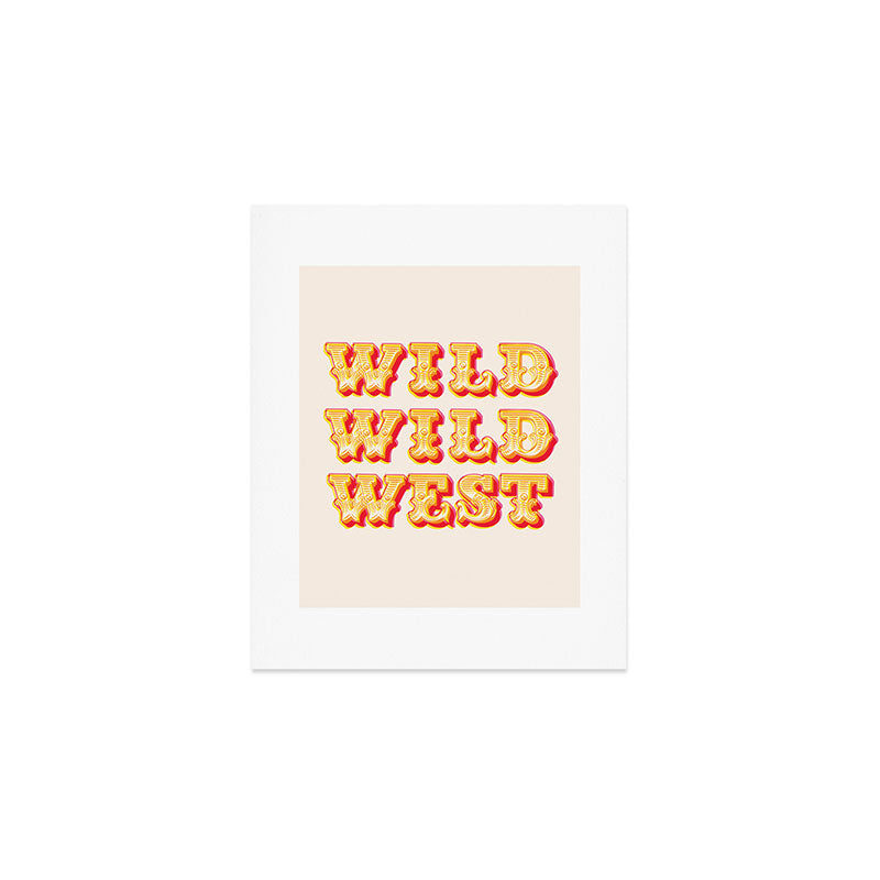 Wild Wild West Typography. Western Cowboy Art Art Print Gallery Image 1