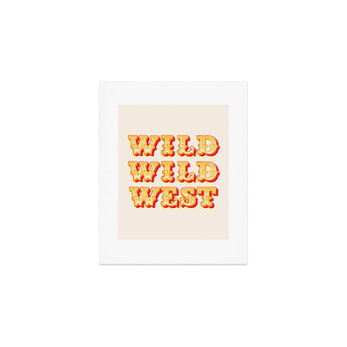 Wild Wild West Typography. Western Cowboy Art Art Print Gallery Image 1