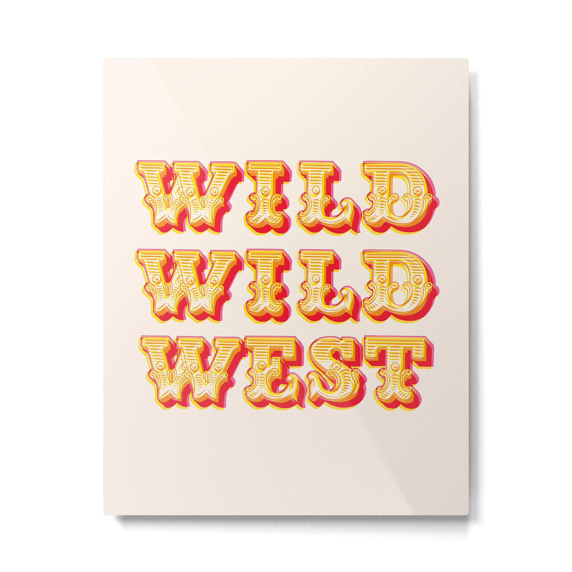Wild Wild West Typography. Western Cowboy Art Metal Print Gallery Image 4