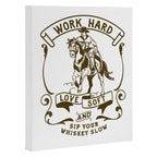 Work Hard, Love Soft & Sip Your Whiskey Slow Cowboy Canvas Print Gallery Image 3