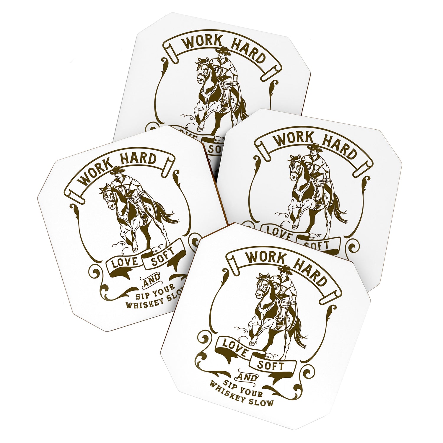 Work Hard, Love Soft & Sip Your Whiskey Slow Cowboy Coaster Gallery Image 1