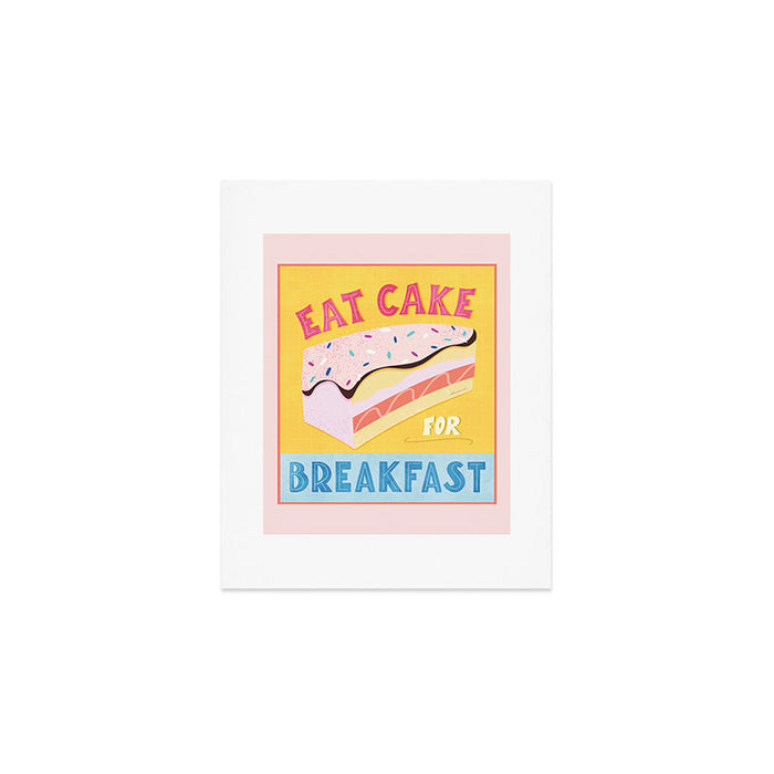 Eat Cake for Breakfast Art Print Gallery Image 1