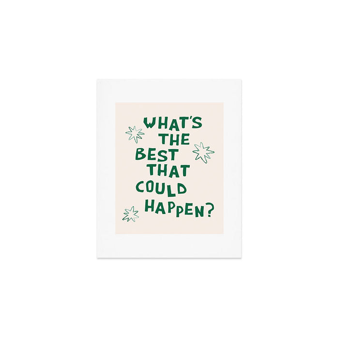 What's The Best That Could Happen in Green and Linen White Art Print Gallery Image 1