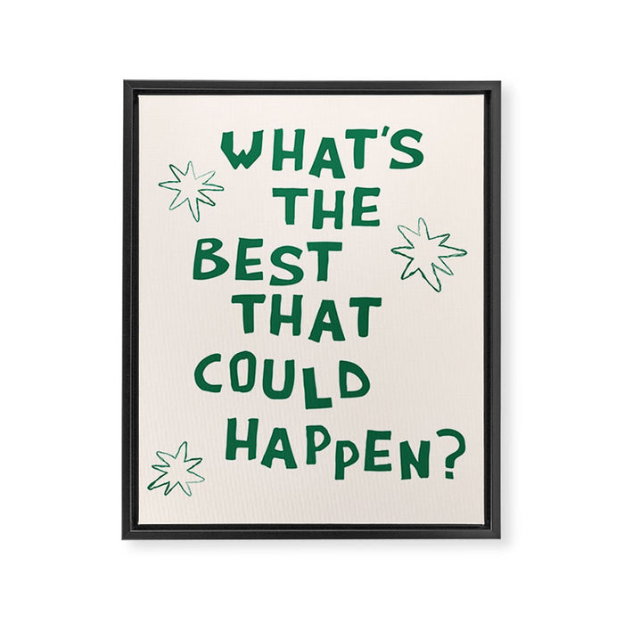 What's The Best That Could Happen in Green and Linen White Framed Canvas Print Gallery Image 1