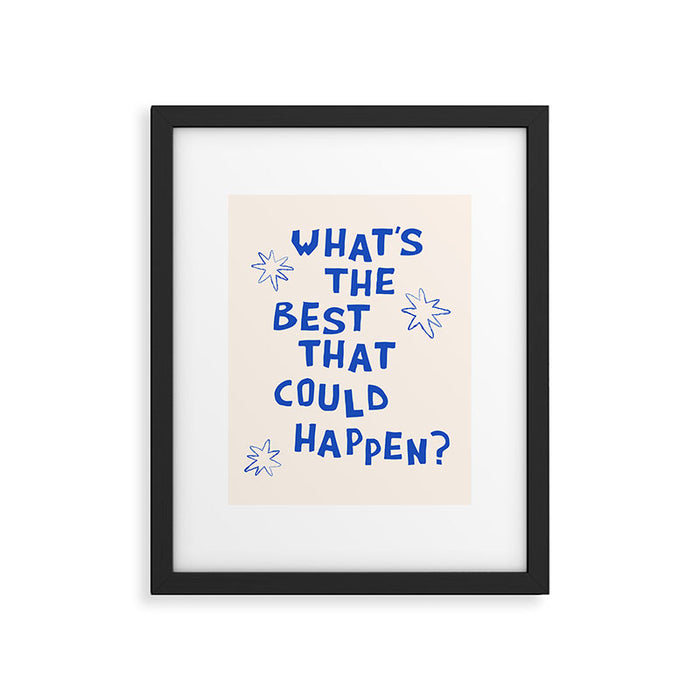 What's The Best That Could Happen in Blue and Linen White Framed Art Print Gallery Image 1