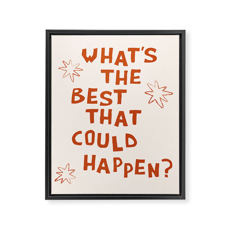What's The Best That Could Happen in Burnt Orange and Linen White Framed Canvas Print Gallery Image 6
