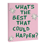 What's The Best That Could Happen in Green and Pink Canvas Print Gallery Image 6