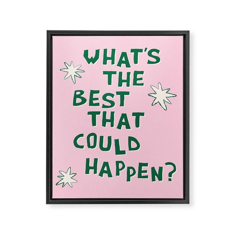 What's The Best That Could Happen in Green and Pink Framed Canvas Print Gallery Image 6