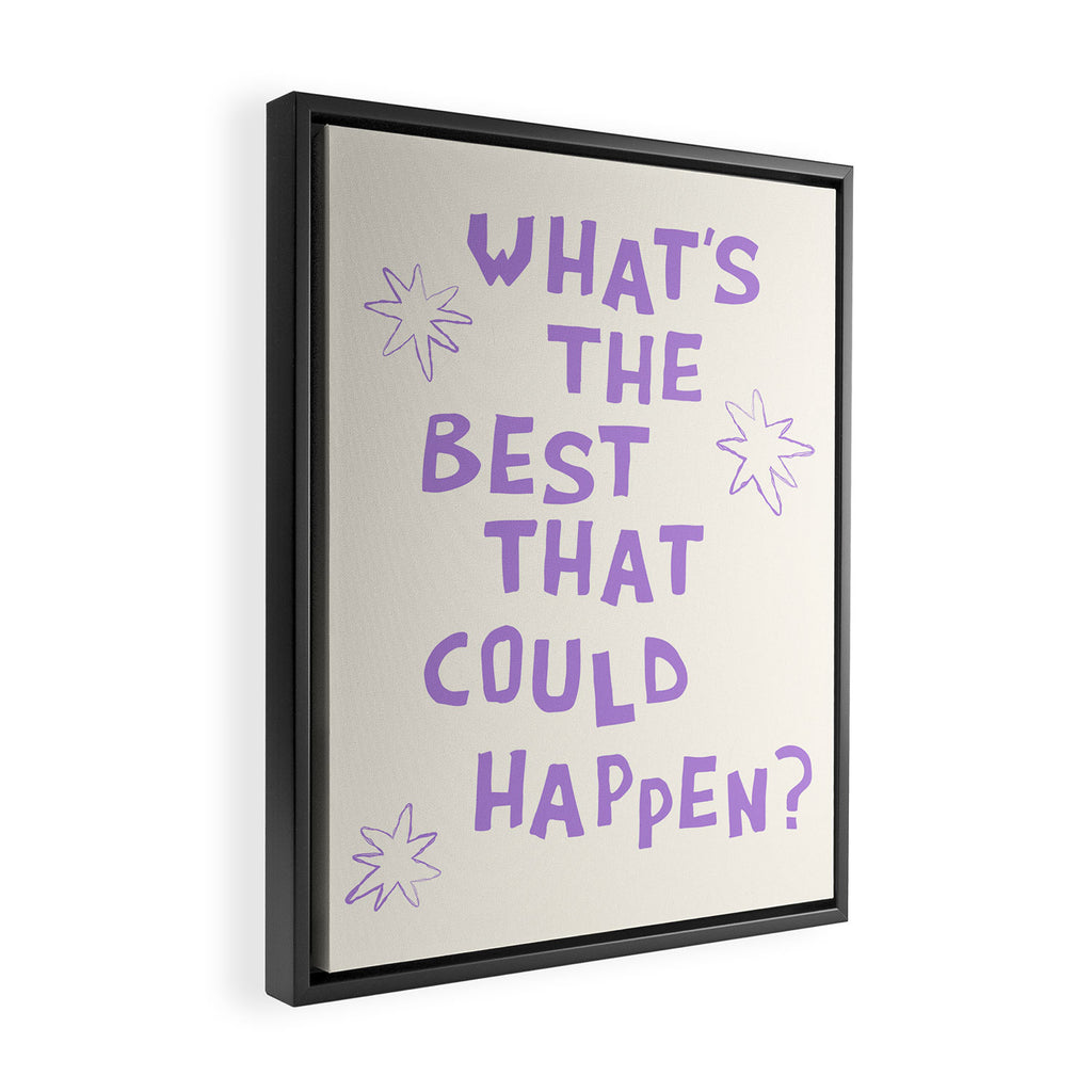 What's The Best That Could Happen in Lavender Purple and White Framed Canvas Print Gallery Image 2