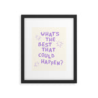 What's The Best That Could Happen in Lavender Purple and White Framed Art Print Gallery Image 5
