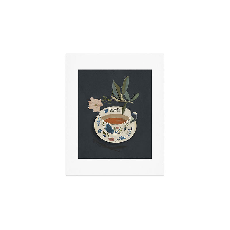 You are My Cup of Tea Art Print Gallery Image 1