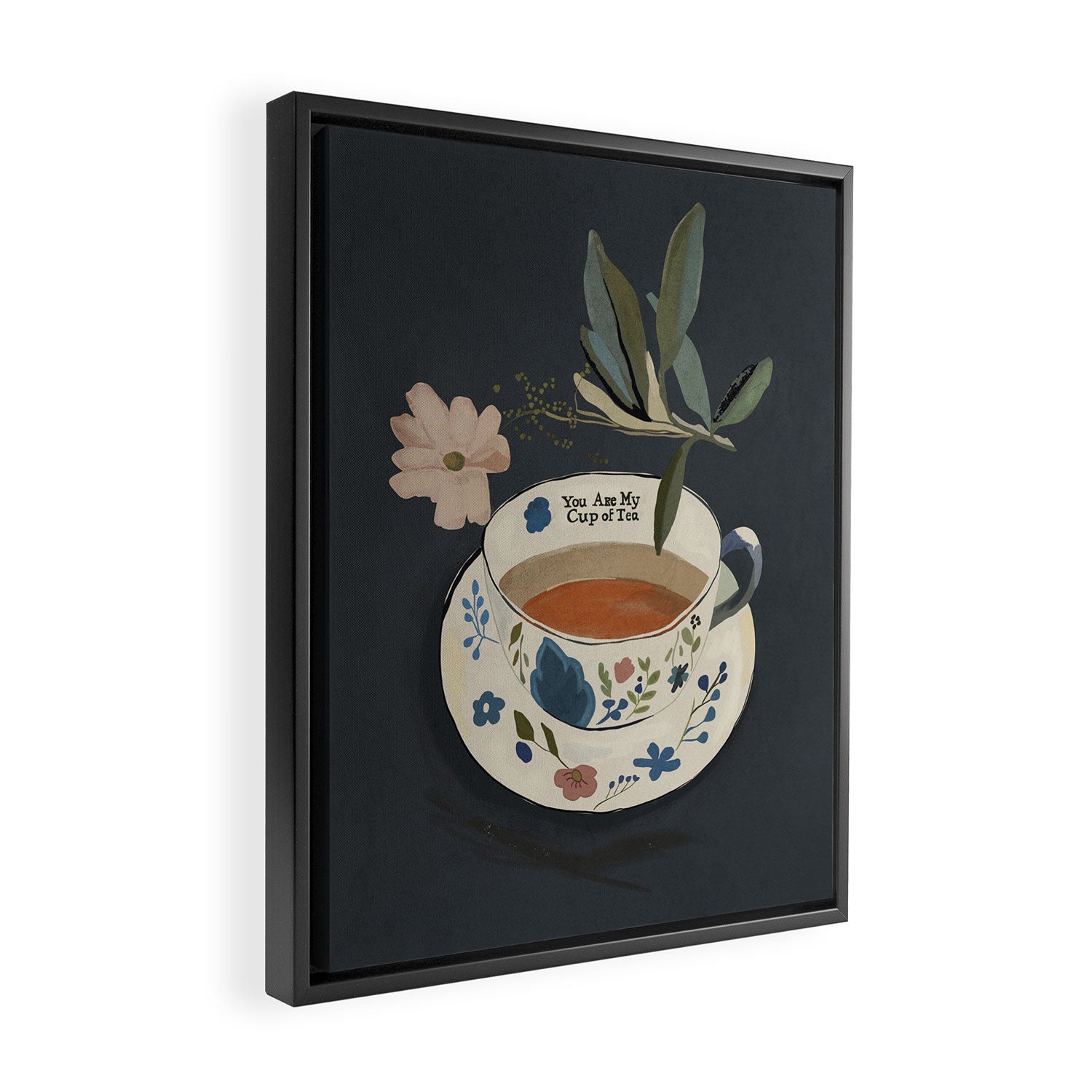 You are My Cup of Tea Framed Canvas Print Gallery Image 2