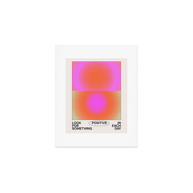 Look For Something Positive Art Print Gallery Image 1