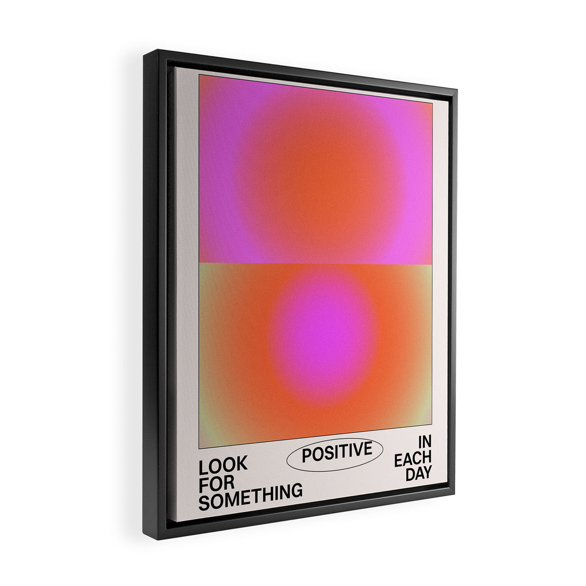 Look For Something Positive Framed Canvas Print Gallery Image 2
