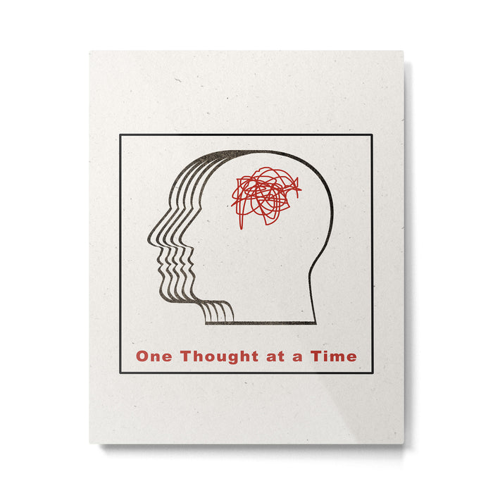 One Thought at a Time Metal Print Gallery Image 1