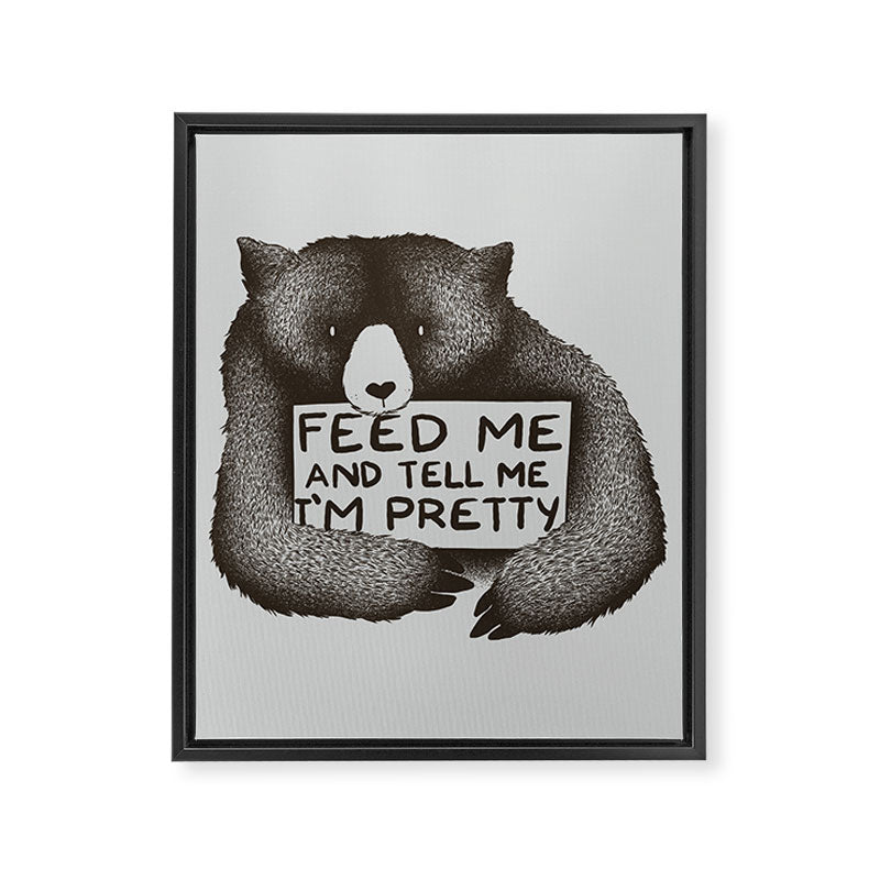 Feed Me And Tell Me I'm Pretty Bear Framed Canvas Print Gallery Image 8