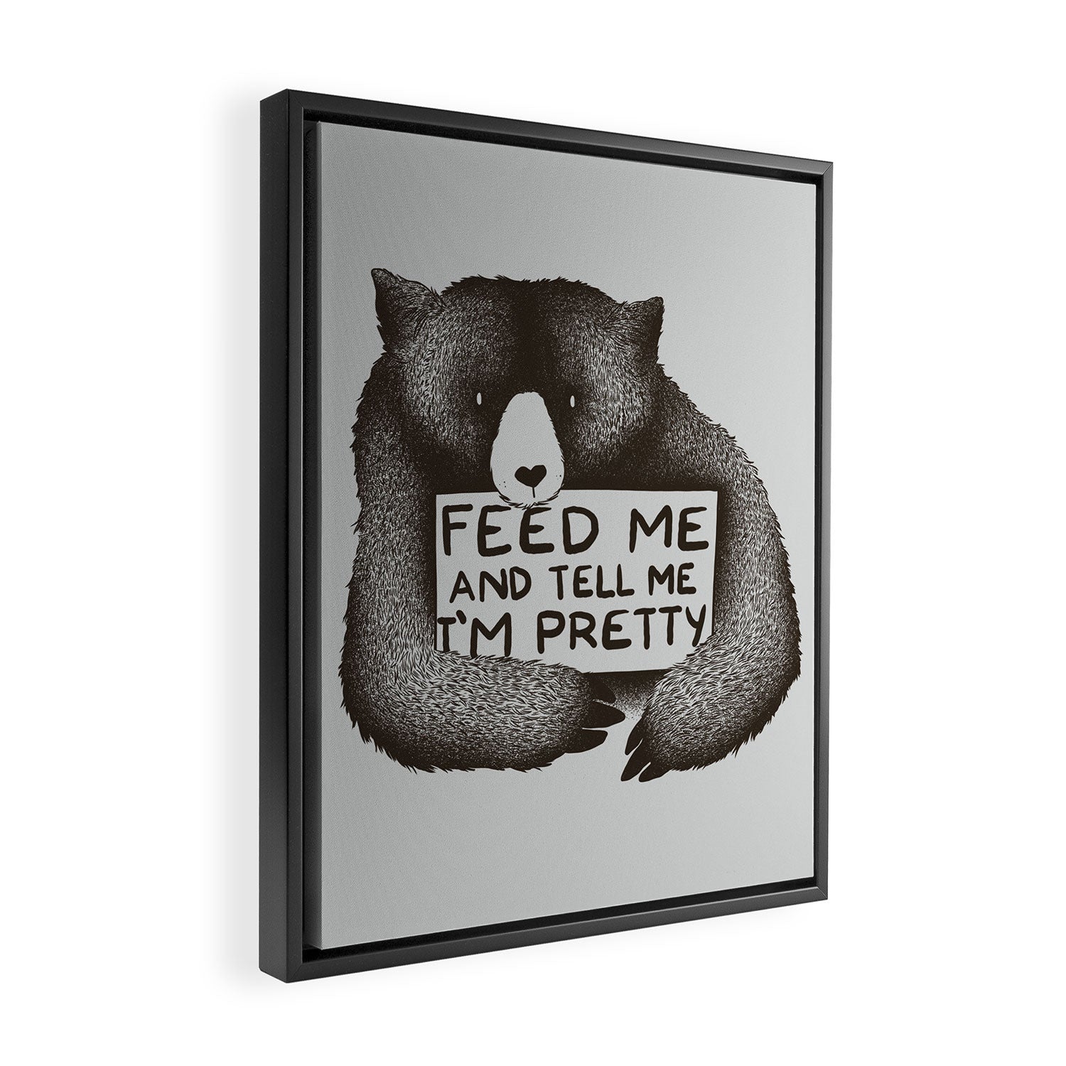 Feed Me And Tell Me I'm Pretty Bear Framed Canvas Print Gallery Image 2