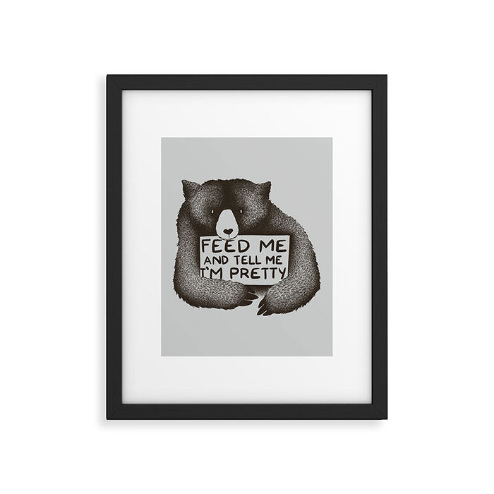 Feed Me And Tell Me I'm Pretty Bear Framed Art Print Gallery Image 1