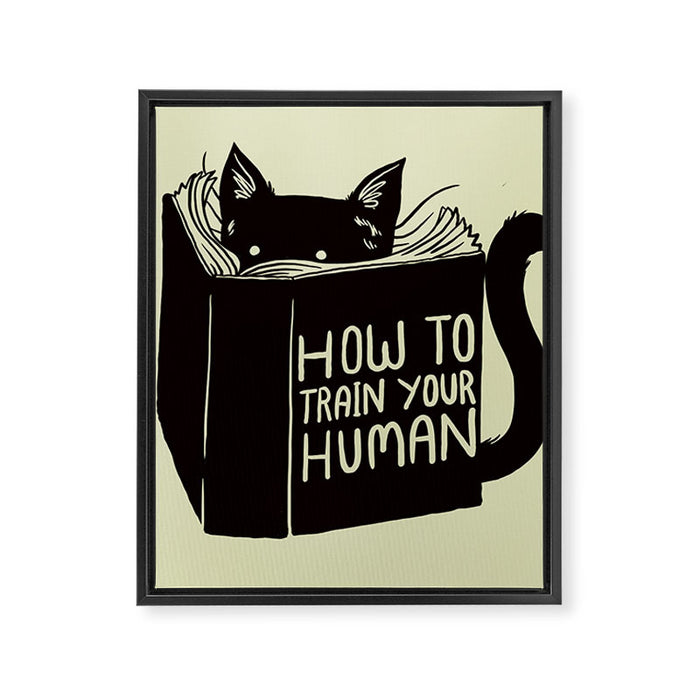 How To Train Your Human Framed Canvas Print Gallery Image 1
