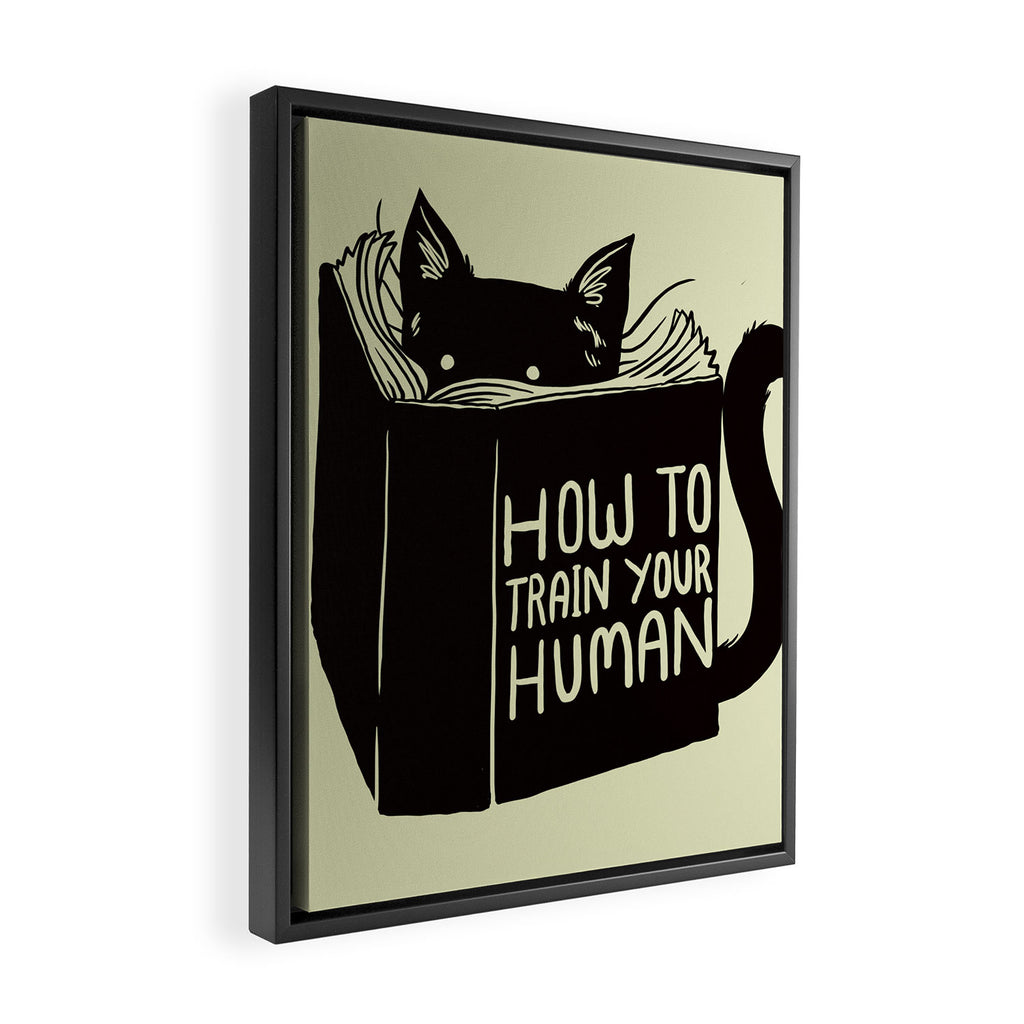 How To Train Your Human Framed Canvas Print Gallery Image 2