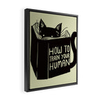 How To Train Your Human Framed Canvas Print Gallery Image 2