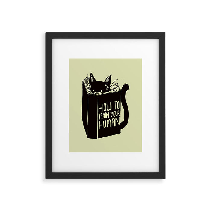 How To Train Your Human Framed Art Print Gallery Image 1