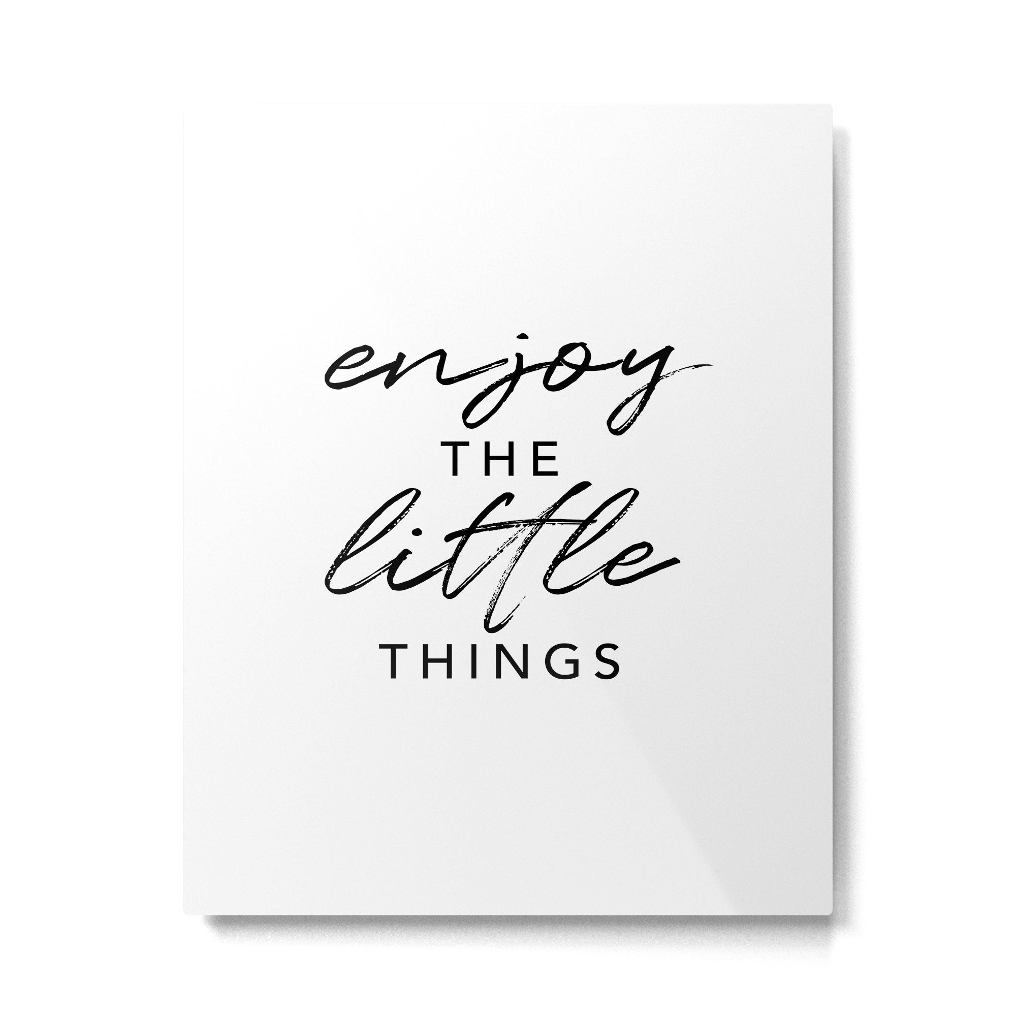 Enjoy the Little Things Metal Print Gallery Image 4