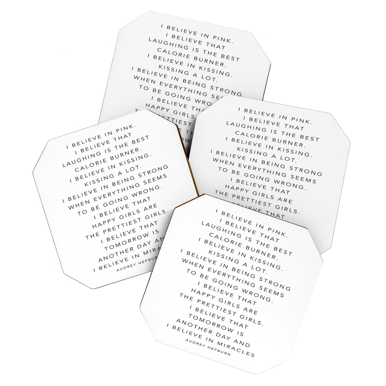 I Believe In Pink. I Believe That Laughing Is the Best Calorie Burnerâ¦ -Audrey Hepburn Coaster Gallery Image 1