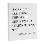 I Can Do All Things Through Christ Who Strengthens Me. -Philippians 4:13 Canvas Print Gallery Image 6